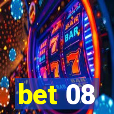 bet 08